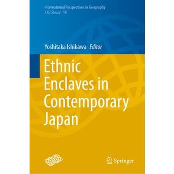 Ethnic Enclaves in Contemporary Japan