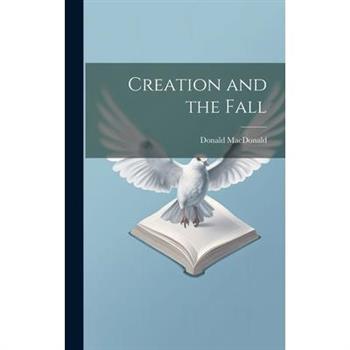 Creation and the Fall