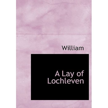 A Lay of Lochleven