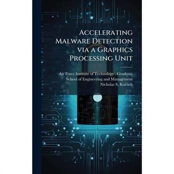 Accelerating Malware Detection via a Graphics Processing Unit
