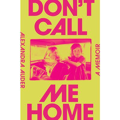 Don’t Call Me Home
