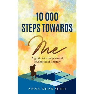 10,000 Steps Towards Me