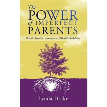 The Power of Imperfect Parents