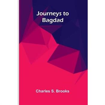 Journeys To Bagdad