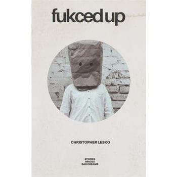 Fukced Up