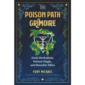 The Poison Path Grimoire