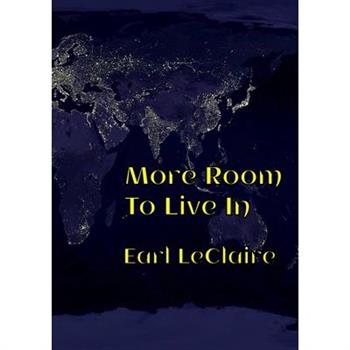 More Room To Live In