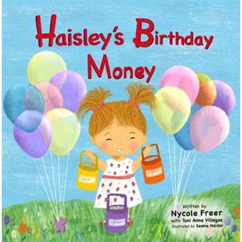 Haisley's Birthday Money