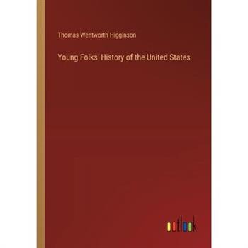 Young Folks' History of the United States