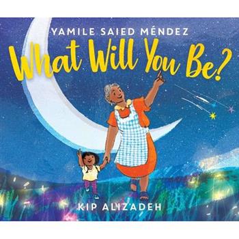 What Will You Be?