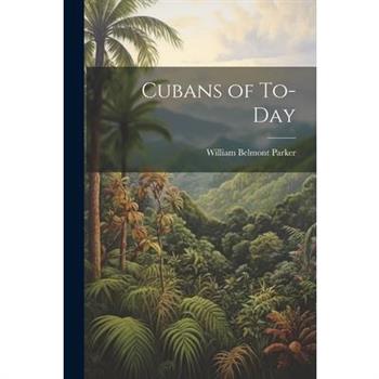 Cubans of To-day