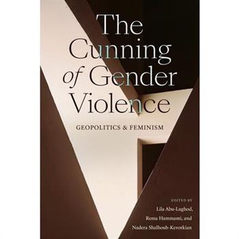 The Cunning of Gender Violence