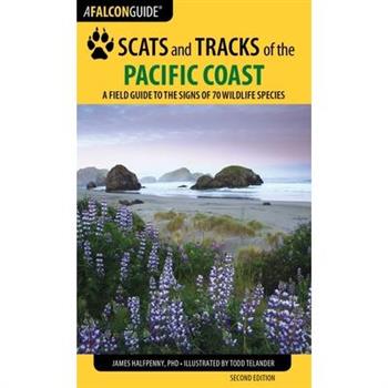 Scats and Tracks of the Pacific Coast