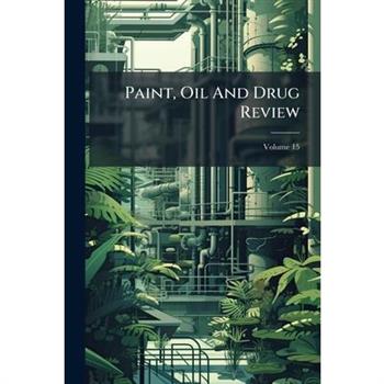 Paint, Oil And Drug Review