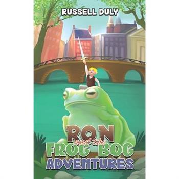 Ron and the Frog Bog Adventures