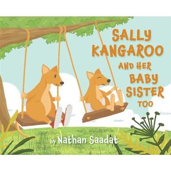 Sally Kangaroo and Her Baby Sister Too