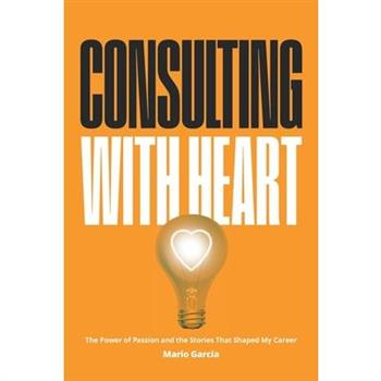 Consulting with Heart