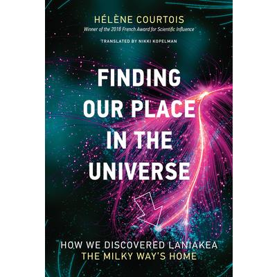Finding Our Place in the Universe