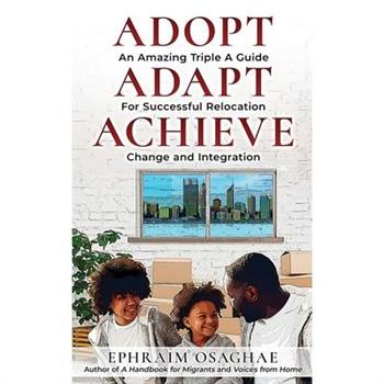 Adopt Adapt Achieve