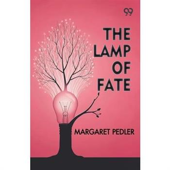 The Lamp Of Fate
