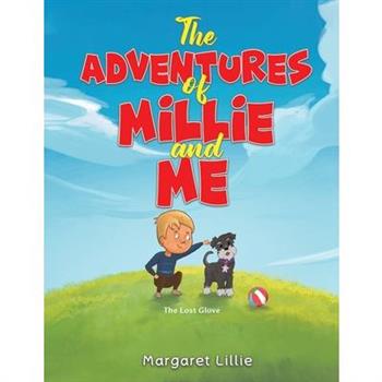 The Adventures of Millie and Me