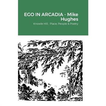 Ego In Arcadia