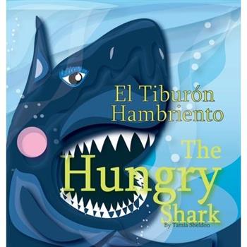 The Hungry Shark / El tibur籀n hambriento