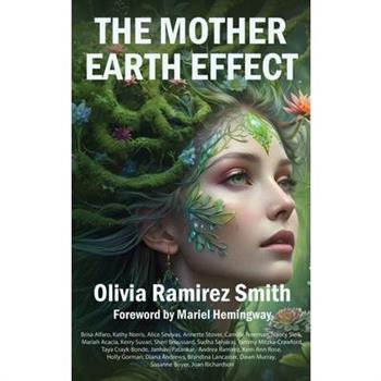 The Mother Earth Effect