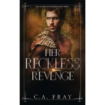 Her Reckless Revenge
