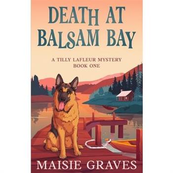Death at Balsam Bay