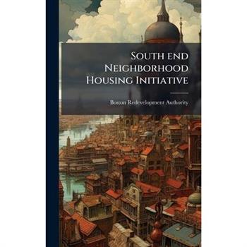 South end Neighborhood Housing Initiative