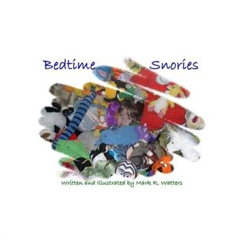 Bedtime Snories for Children, Volume One