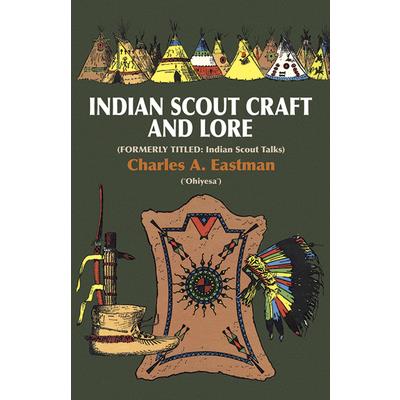 Indian Scout Craft and Lore