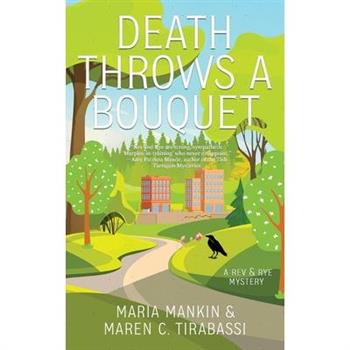 Death Throws a Bouquet