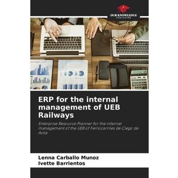 ERP for the internal management of UEB Railways