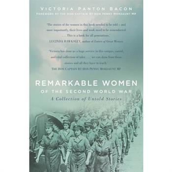 Remarkable Women of the Second World War