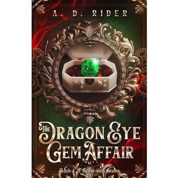 The Dragon Eye Gem Affair