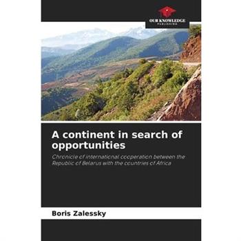 A continent in search of opportunities