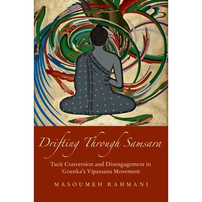 Drifting Through Samsara