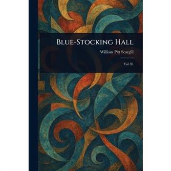 Blue-Stocking Hall