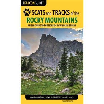 Scats and Tracks of the Rocky Mountains