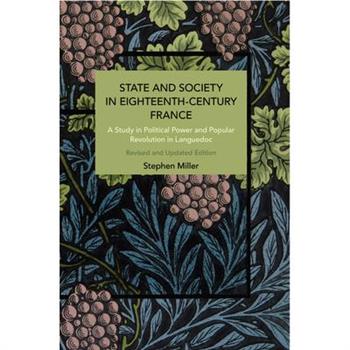 State and Society in Eighteenth-Century France