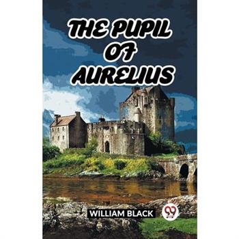 The Pupil Of Aurelius