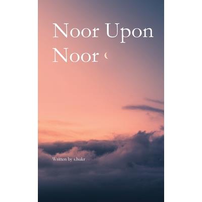 Noor Upon Noor