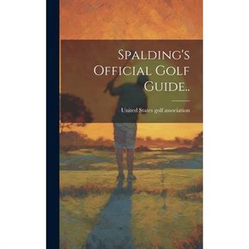 Spalding's Official Golf Guide..