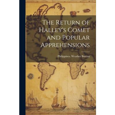 The Return of Halley’s Comet and Popular Apprehensions