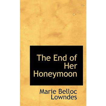The End of Her Honeymoon