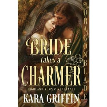 Bride Takes a Charmer