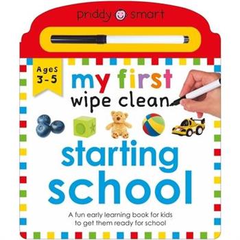 Priddy Learning: My First Wipe Clean Starting SchoolA Fun Early Learning Book