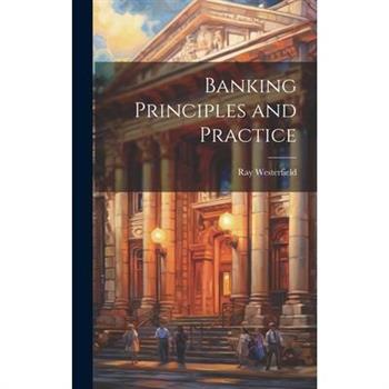 Banking Principles and Practice